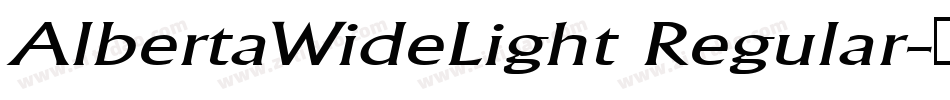 AlbertaWideLight Regular字体转换